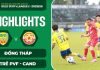 HIGHLIGHTS ĐỒNG THÁP VS TRẺ PVF-CAND | NIỀM VUI CHO CẢ 2 | BIA SAO VÀNG V.LEAGUE 2 2025/26
